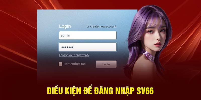 Điều cần lưu ý khi thực hiện login vào Sv66