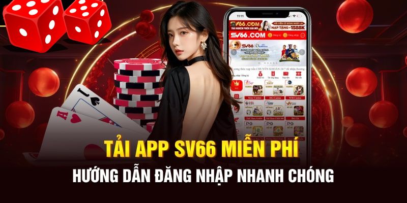 Tải app SV66